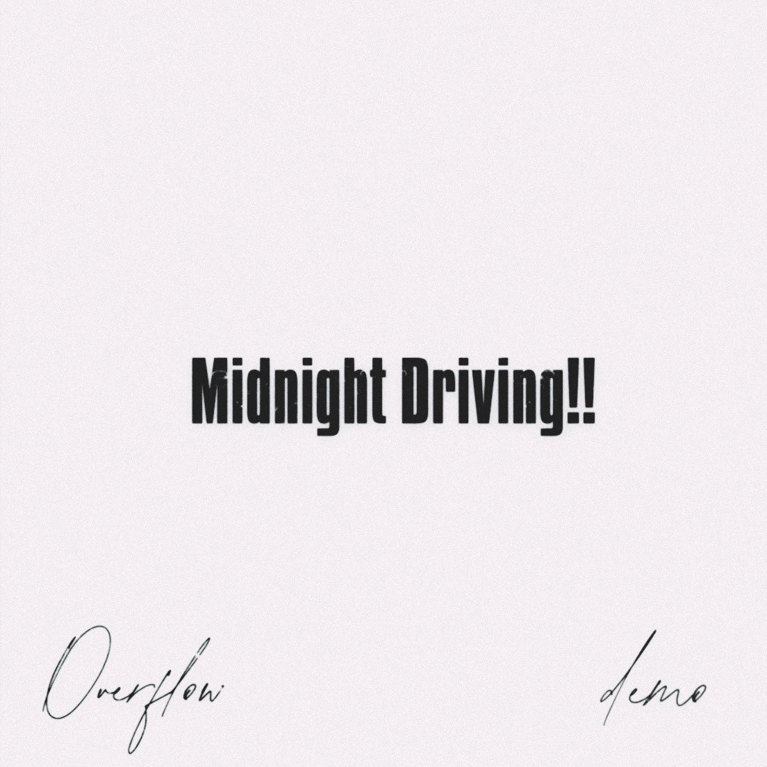 Overflow_oflo's tweet image. 🚨 BIG BIG NEWS 🚨

Eggsにて2曲のDemo音源を緊急公開します💥

『 Midnight Driving!! 』
『 ONE WAY 』

ぜひお聴き下さい🎧
eggs.mu/share?target=a…

#eggsmu #overflow #NewMusic