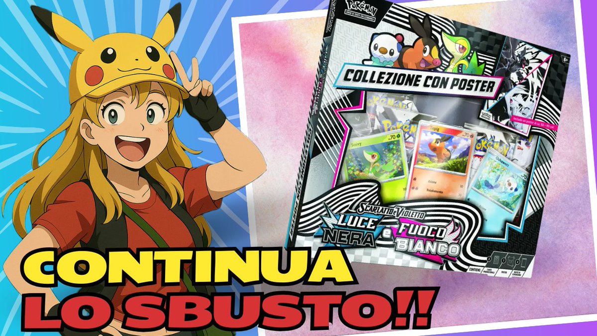Nuovo video su #Youtube 😎

CONTINUA LO SBUSTO‼️
Collezione con il poster 🔥
Fuoco Bianco &amp; Luce Nera 🤍🖤
#Pokemon

🔗 youtu.be/QtoPQNjNdFE