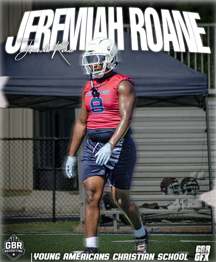 GBR Recruiting (@gbrrecruits) on Twitter photo π ATHLETE SPOTLIGHT
Jeremiah Roane | Class of 2026 (<a href="/jeremiahroane/">Jeremiah Roane</a>)
π YACS Varsity (GA)
π 5'10" | 225 lbs
π₯ 93 tackles | 5 sacks | 3 TDs | 4 FF | 2 FR
π GPA 3.87 | 10 DE courses
β±οΈ 40: 4.9 | Shuttle: 4.75 | Vert: 29"
πͺ Bench: 275 | Squat: 385 | DL: 365 π ATHLETE SPOTLIGHT
Jeremiah Roane | Class of 2026 (<a href="/jeremiahroane/">Jeremiah Roane</a>)
π YACS Varsity (GA)
π 5'10" | 225 lbs
π₯ 93 tackles | 5 sacks | 3 TDs | 4 FF | 2 FR
π GPA 3.87 | 10 DE courses
β±οΈ 40: 4.9 | Shuttle: 4.75 | Vert: 29"
πͺ Bench: 275 | Squat: 385 | DL: 365
