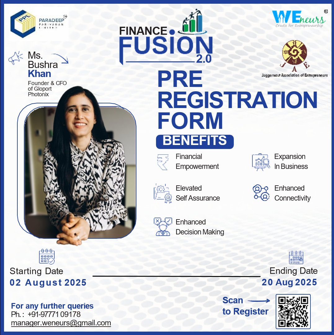 🚀 Pre-Registration Open!
Join Finance Fusion 2.0 – A powerful 2-week program for women entrepreneurs to master finance, compliance &amp; growth.
📅 2–20 Aug 2025
👩‍💼 Led by Ms. Bushra Khan
🔗 Scan QR to register!

#WomenEntrepreneurs #FinanceFusion #WEneurs #FinancialLiteracy #ESG