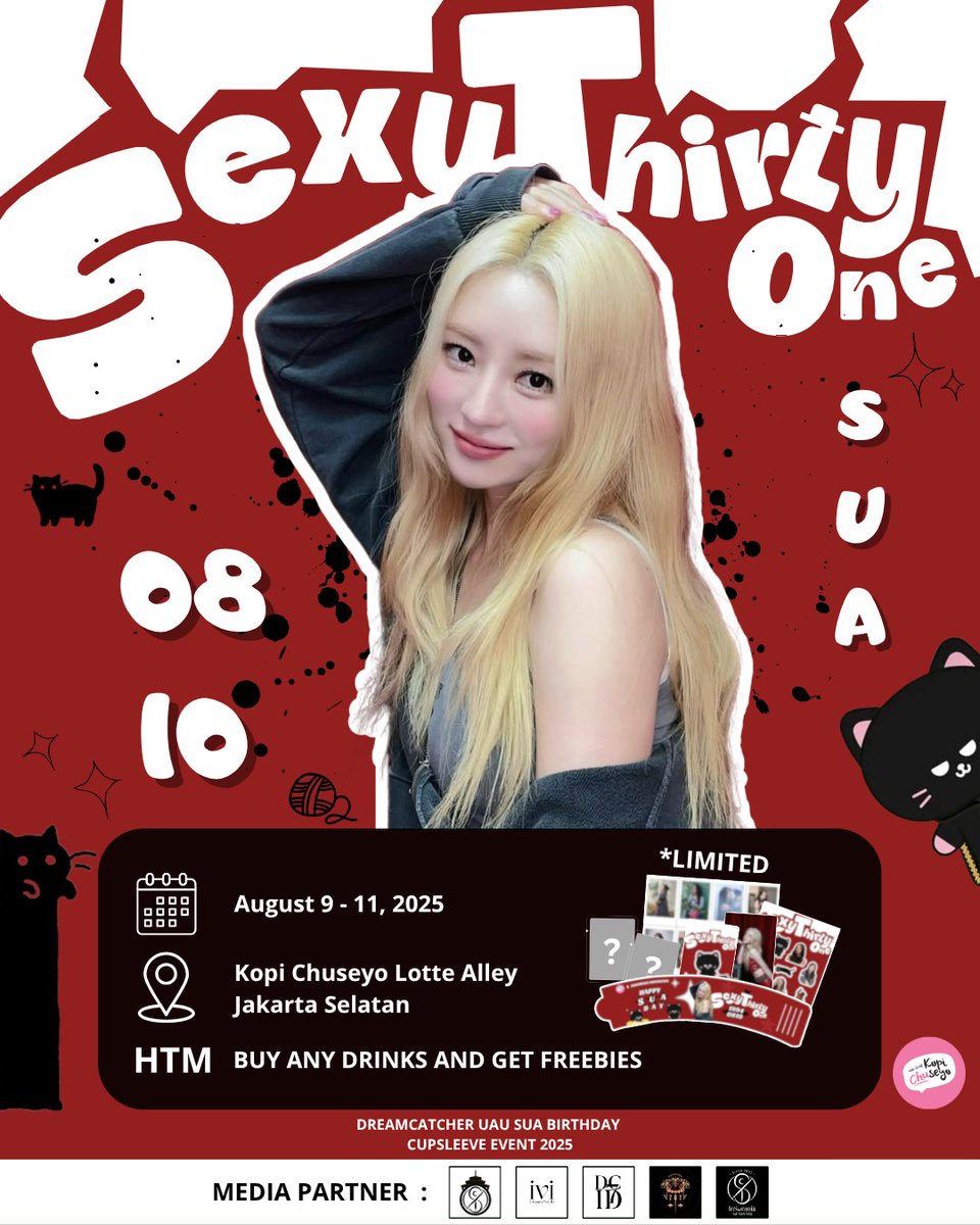darisomdut's tweet photo. ༘⋆ ꜱᴇxʏ ᴛʜɪʀᴛʏ ᴏɴᴇ ༘⋆
ꜱᴜᴀ ʙɪʀᴛʜᴅᴀʏ ᴄᴜᴘꜱʟᴇᴇᴠᴇ ᴇᴠᴇɴᴛ

Let's celebrate Sua's Birthday✨
🗓 09-11 August 2025
📍 Kopi Chuseyo Lotte Alley, Lotte Mall Jakarta
💰 Buy any drinks &amp; get special freebies

LIMITED QTY! first come, first get
More detail on poster. https://t.co/xLtsYTfCb5
