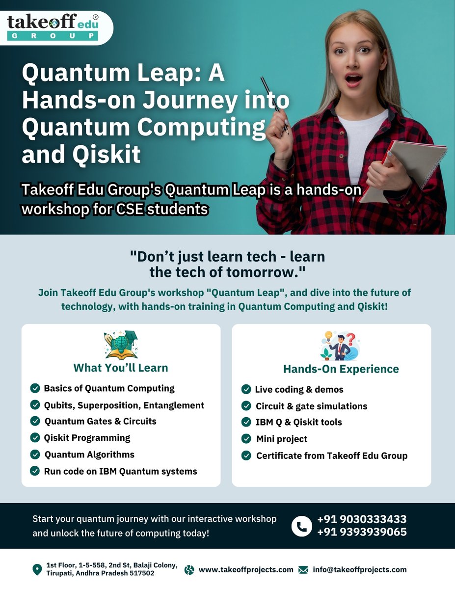 takeoffedugroup's tweet photo. 🚀Quantum Leap: A Hands-on Journey into Quantum Computing &amp; Qiskit!
Join Takeoff Edu Group's immersive workshop designed for CSE students!
#QuantumComputing #Qiskit #TakeoffEduGroup #QuantumLeapWorkshop 
#CSEStudents #FutureOfTech #QuantumProgramming #TechWorkshop 
#workshop https://t.co/8TBXLiddRQ