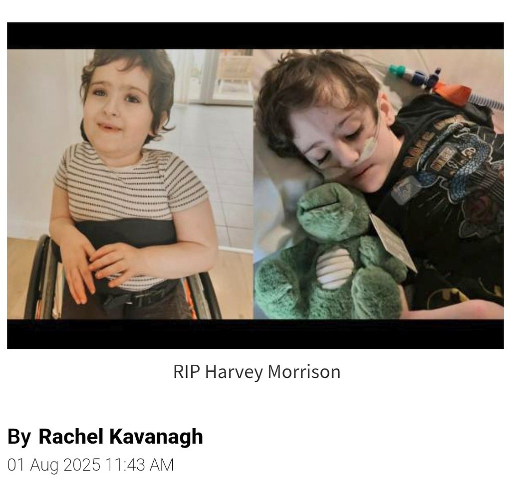 RIP: 'Our government failed you' Young boy dies after waiting three years for surgery

Harvey Morrison (9) waited over three years for scoliosis surgery, and by the time of the surgery at the end of 2024, his curvature had reached 130 degrees. He sadly passed away on July 29 and