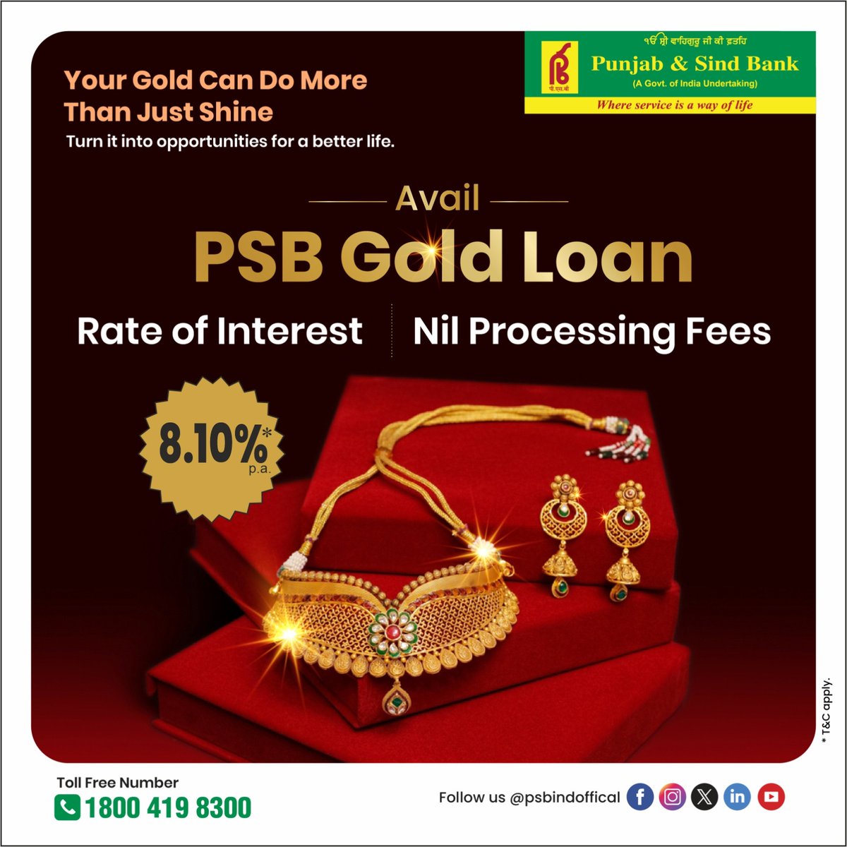 Turn your gold into opportunities, not just ornaments. Unlock financial freedom with Punjab &amp; Sind Bank's Gold Loans.

#PunjabSindBank
#GoldLoanWithPSB
#PSBFinancialFreedom
#UnlockWithGold
#whereserviceisawayoflife