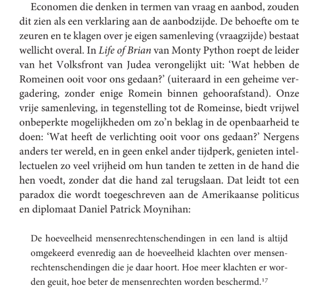 Enkel in een vrije samenleving krijg je de kansen om (op kosten van die vrije samenleving) aan de andere kant van de wereld te gaan jammeren over hoe wéinig kansen je krijgt en hoezeer je onderdrukt wordt. (uit 'Het verraad aan de verlichting', hoofdstuk 4). <a href="/peetersmarnix/">Marnix Peeters</a>