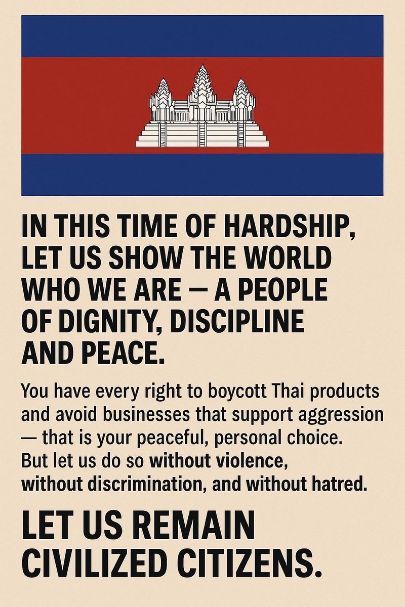 pisethhan007's tweet photo. In this time of hardship, let us show the world who we are — a people of dignity, discipline and peace. Cambodia stands tall, with justice, peace, and pride.

#StandWithCambodia #KhmerUnity
#CambodiaNeedPeace 
#JusticeForCambodianSoldiers https://t.co/EhooNnggXb