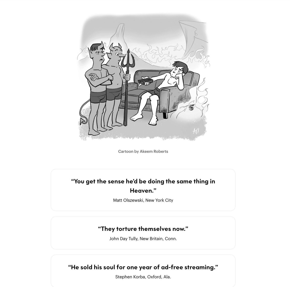 doc_nad's tweet photo. I braved the fires of hell to vote.
My Entry in The New Yorker Cartoon Caption Contest #951 https://t.co/JcheJjLhrv #AkeemRoberts #Hell #TVRemote #TheNewYorker #Cartoon #CaptionContest https://t.co/3wjtPUoPWp