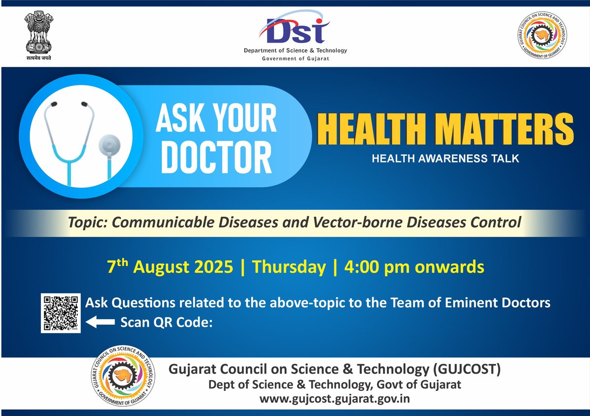 InfoGujcost's tweet image. Ask Your #Doctor !
Join @InfoGujcost for a Health Awareness Webinar on 7th August 2025 on the Topic: “Communicable and Vector-borne Disease Control”
Get insights from leading #Medical experts.
Submit your health #queries:
forms.gle/6AzMQficrFdKEa…
Together, let’s empower…