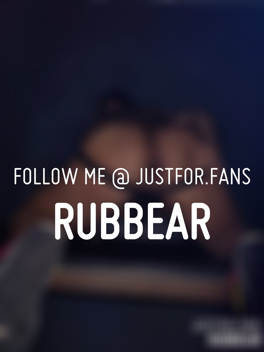 ...

See this and more at:
justfor.fans/Rubbear?Source…