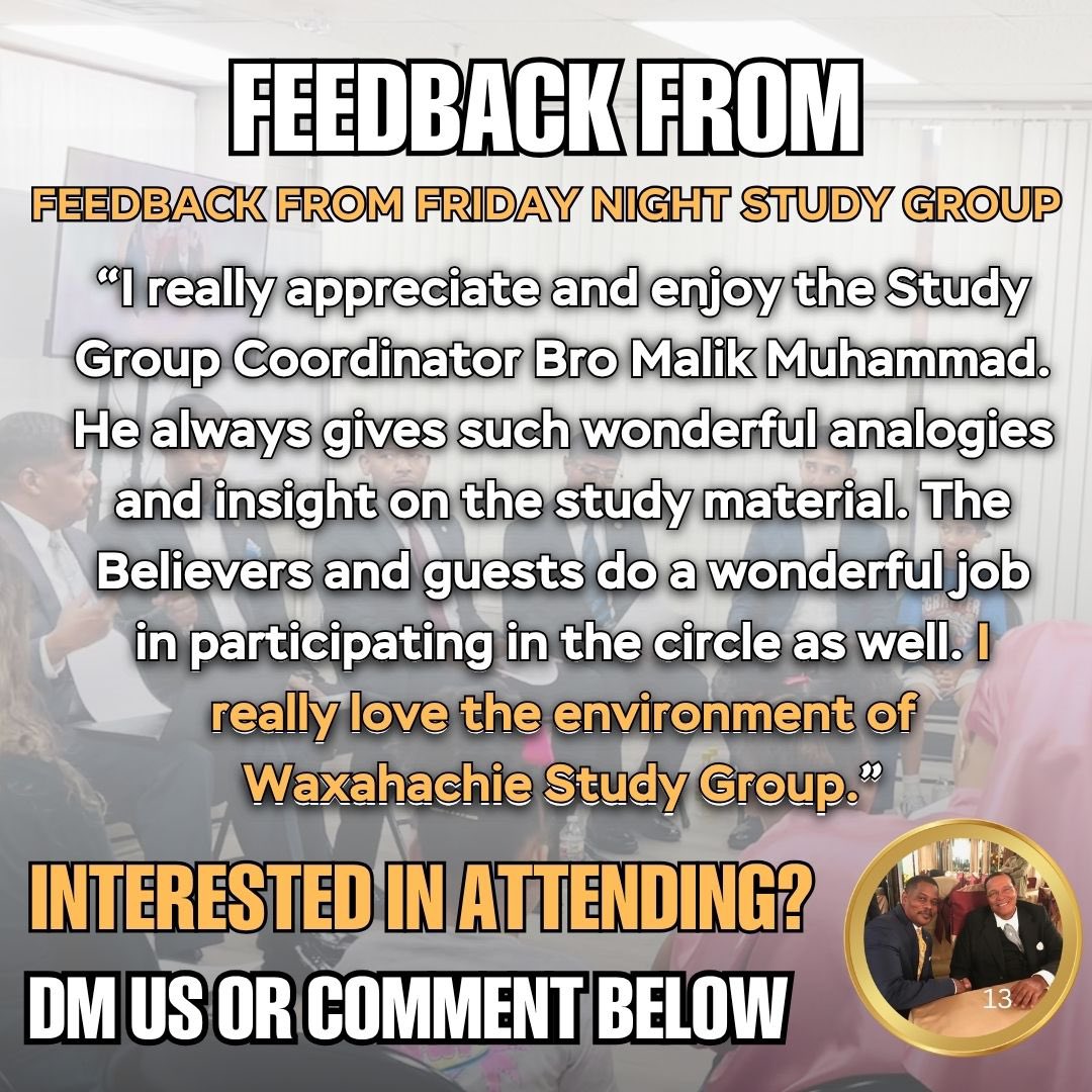 NOIWaxahachie's tweet image. APIDTA! ✊🏾 Here’s a few remarks of feedback that was shared regarding last night's Study Group from the believers &amp;amp; guests!

#NationofIslam

#GodFamilyNation

#6thMosque

#NOIWaxahachie

#Feedback
