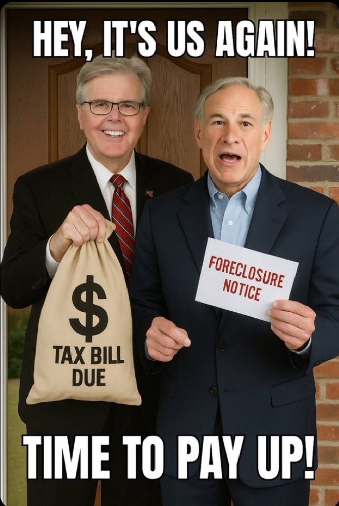<a href="/GregAbbott_TX/">Greg Abbott</a> <a href="/LujanForTX/">John Lujan</a> <a href="/WhartonForTexas/">Trey Wharton</a> Another sell out, not standing up for texans being taxed out of their homes

Stop their global agenda! VOTE THEM ALL OUT