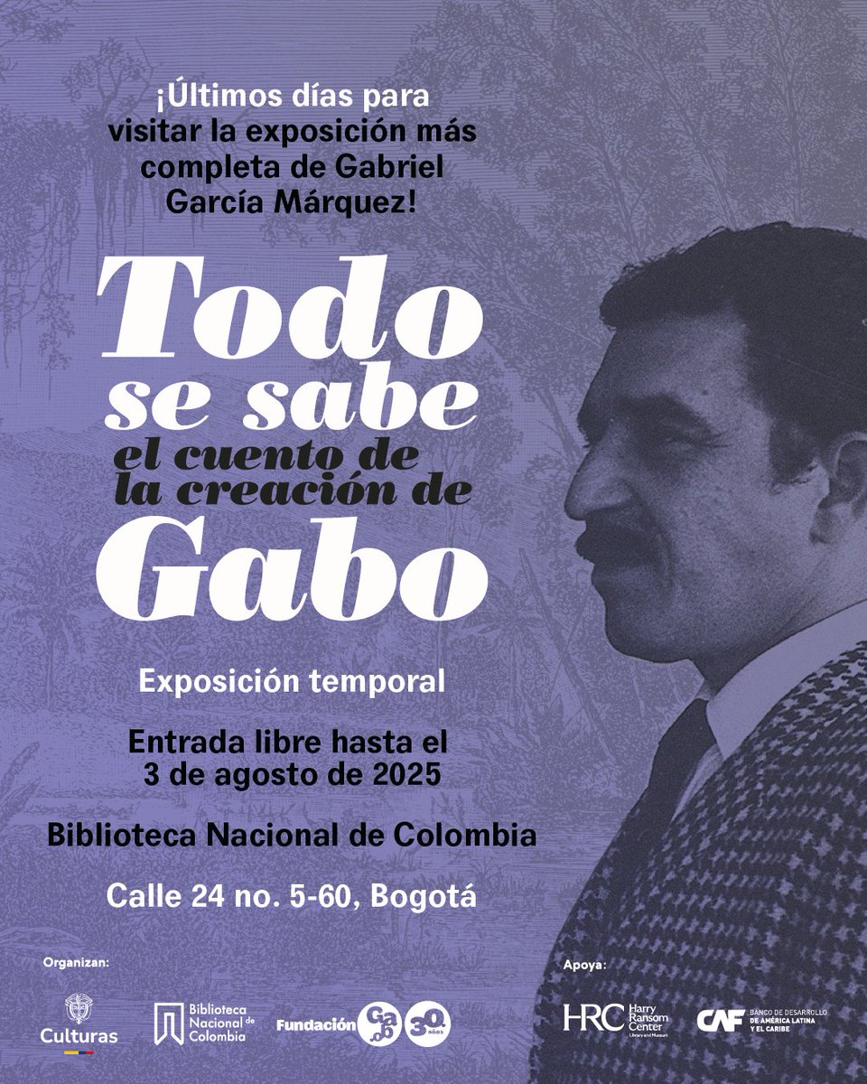 CentroGabo's tweet photo. ✨ ¡Últimos días para explorar el legado de Gabo!  

#TodoSeSabe se queda en Bogotá hasta mañana, en la @BibliotecaNalCo. Una exposición única con 450 objetos inéditos de nuestro nobel de Literatura. 

¡Entrada libre y gratuita! Conoce todos los detalles en https://t.co/ntVVtt6oBJ