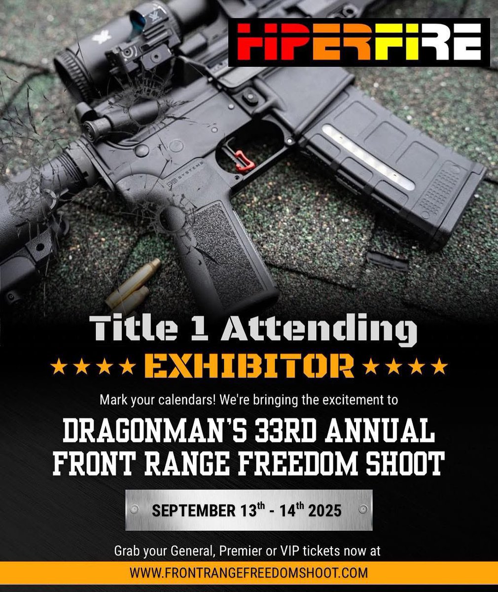 🚨We’re excited to host @infinitytargets, <a href="/_HIPERFIRE/">HIPERFIRE</a>, <a href="/fluxdefense/">fluxdefense</a> as a Title One Exhibitor AND target sponsor attending Dragonman’s Front Range Freedom Shoot Sept 13th-14th, 2025 🚨 

Get your General, Premier and VIP tickets at frontrangefreedomshoot.com, plus: 

• Demo 150+