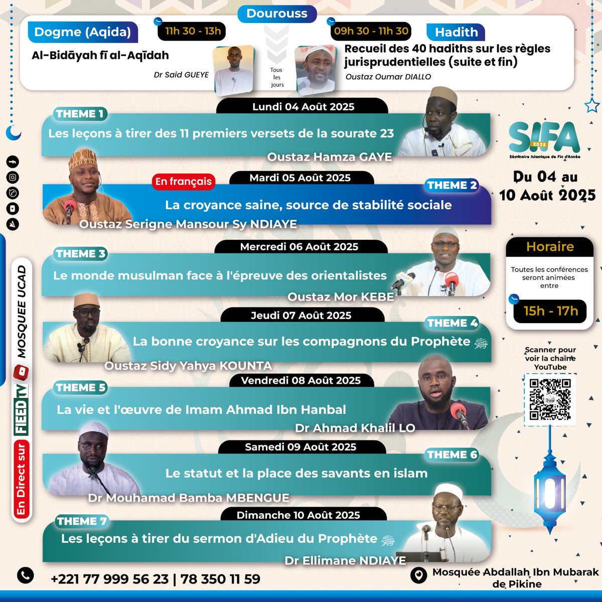 🎤 📢 As salam aleikom, le programme SIFA débute lundi inchallah ✅

📺 Diffusion en direct sur *FIEED TV* 
📲 Rejoignez-nous nombreux et invitez vos proches pour profiter de ce moment unique de savoir et de fraternité.

🖍️le nouveau chronogramme ⬇️