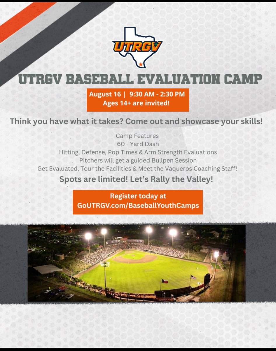 UTRGV Baseball Camps (@utrgvcamps) on Twitter photo We are 15 days from our UTRGV Evaluation Camp on August 16th! Get signed up & come showcase your skills in front of our coaching staff right here at our home stadium in Edinburg, TX! The link will be attached below.
Go Vaqueros!
#RallyTheValley
goutrgv.com/sports/2024/4/… We are 15 days from our UTRGV Evaluation Camp on August 16th! Get signed up & come showcase your skills in front of our coaching staff right here at our home stadium in Edinburg, TX! The link will be attached below.
Go Vaqueros!
#RallyTheValley
goutrgv.com/sports/2024/4/…