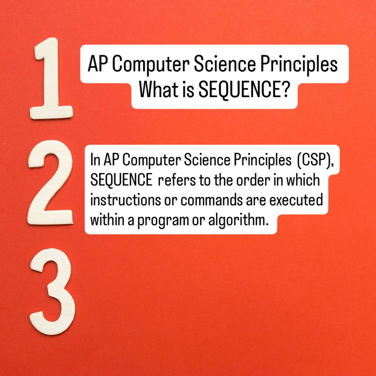 masterhun1's tweet image. AP Computer Science Principles 
What is SEQUENCE?
#apcomputerscienceprinciples #computerscience #coding