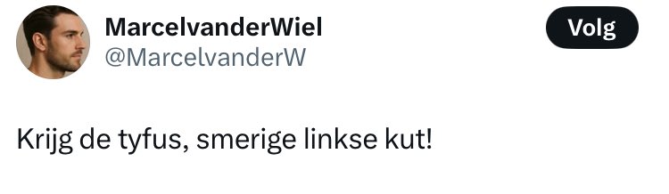 Zomaar een PVV-er. Weer zo’n dertien  in een dozijntokkie waar Wilders zich mee omringt. Randdebielen, aso’s, ggz-rijpe idioten geen bezwaar