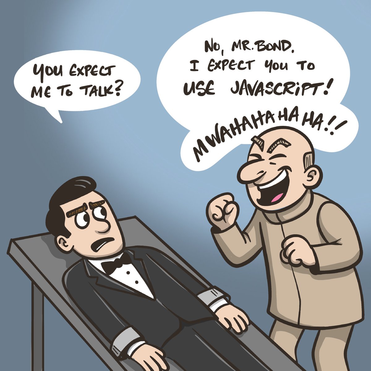 What a devious villain! Anything but that!!
#javascript