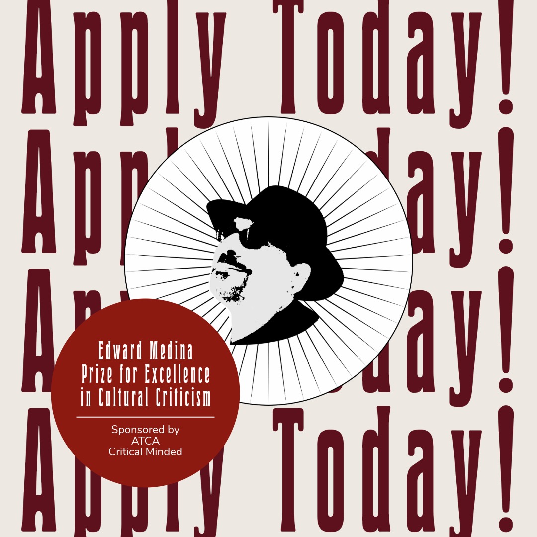Hey theater journalists and critics, this is your reminder to apply for the Eddie Prize! $1000 and a free year of membership to the American Theatre Critics association are a part of the prize package! Due 8/15! americantheatrecritics.org/edward-medina-…