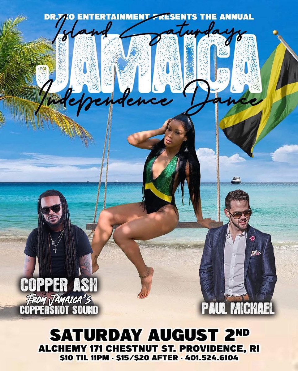 Tonight!

Jamaican Independence Bash at Island Saturdays!

Featuring the anticipated return of Andrew Copper-Ash Hemley from Jamaica’s Coppershot Sound! 

Dancehall | Soca | Afrobeats | Reggae

Doors at 10:00. $10 to 11:00. $15/$20 after. 

VIP Available 

Adm only $10 til 11pm |