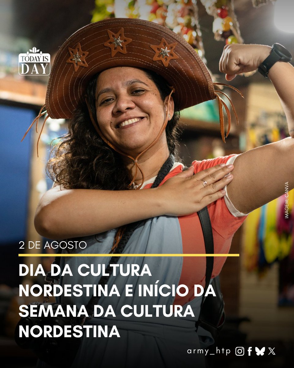 Hoje, dia 2 de agosto, é o Dia da Cultura Nordestina e início da Semana Da Cultura Nordestina. A data homenageia as tradições, música, culinária e identidade da região Nordeste, valorizando sua importância na formação da cultura nacional. 
#AHTP_TodayIsDay

Esta é uma data para