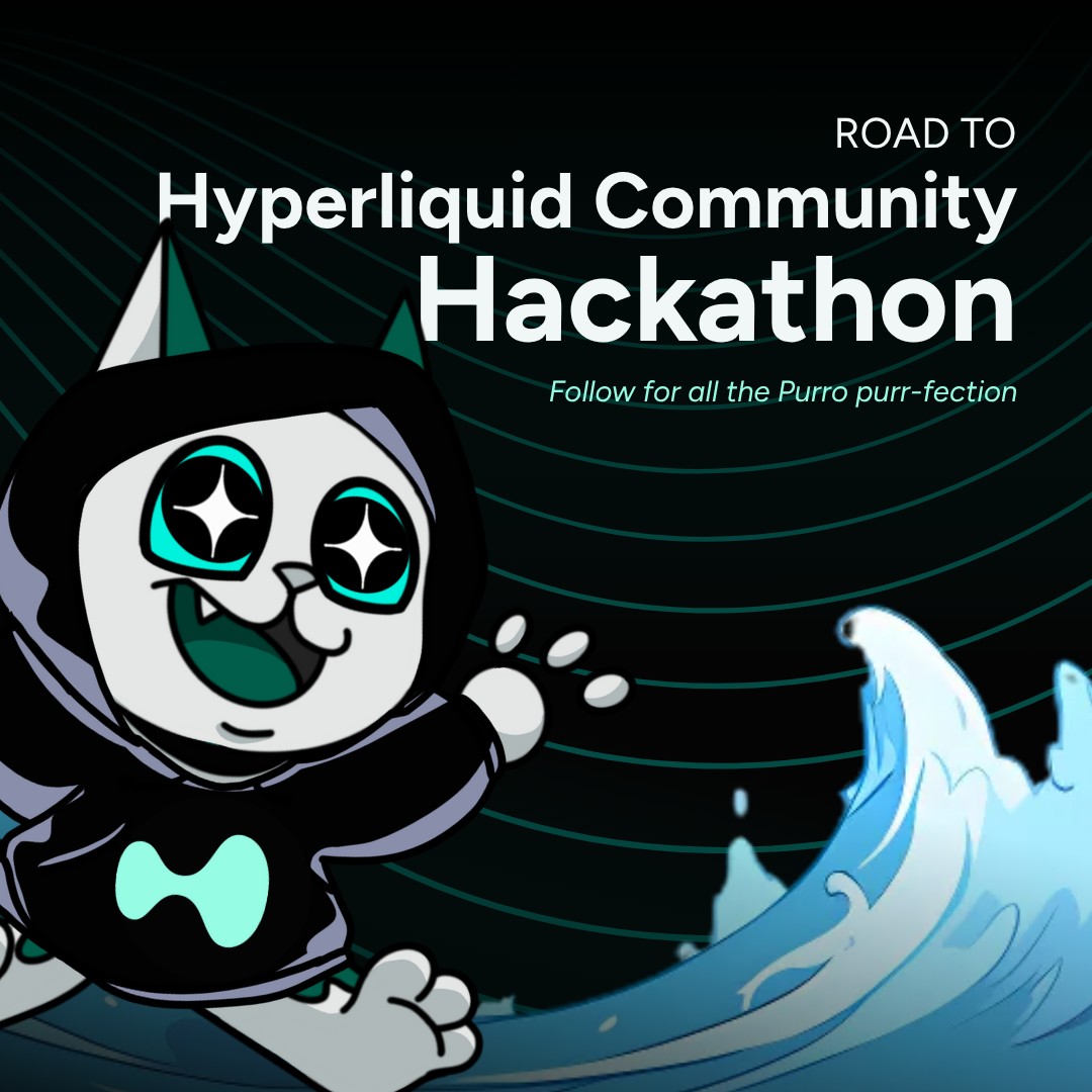 Purro (formerly HyperBabyAI) (@purro_xyz) on Twitter photo . ∧,,,∧ ~ ┏━━━━━━┓
( ̳• · • ̳) ~ ♡ Purro is Ready ♡
/ づ ~ ┗━━━━━━┛
Catch us at the <a href="/hl_hackathon/">Hyperliquid Community Hackathon</a> - let’s build something smooth🧪 . ∧,,,∧ ~ ┏━━━━━━┓
( ̳• · • ̳) ~ ♡ Purro is Ready ♡
/ づ ~ ┗━━━━━━┛
Catch us at the <a href="/hl_hackathon/">Hyperliquid Community Hackathon</a> - let’s build something smooth🧪