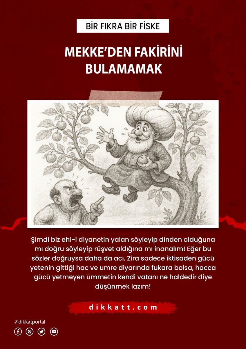 #dikkat

Bir Fıkra Bir Fiske:
MEKKE'DEN FAKİRİNİ BULAMAMAK

Fıkramızın tamamını okumak için tıklayın:
dikkatt.com/mekke-den-faki…