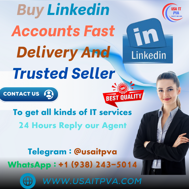 Buy Linkedin Accounts Fast Delivery And Trusted Seller in 2026
usaitpva.com/product/buy-li…
To get all kinds of IT services
24 Hours Reply our Agent

Telegram : <a href="/usaitpva/">Usa it Pva</a>
WhatsApp : +1 (938) 243-5014