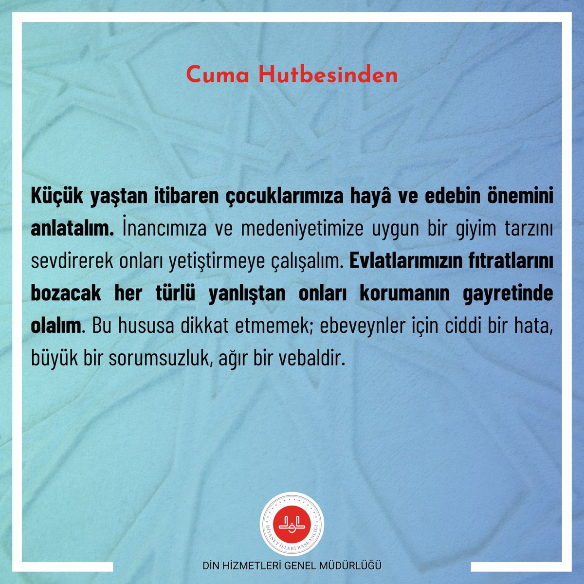 Cuma Hutbesinden.

#diyanet #dinhizmetleri #cumahutbesinden #seslihutbe #hutbe #Allah #haya #fıtrat #01ağustos2025