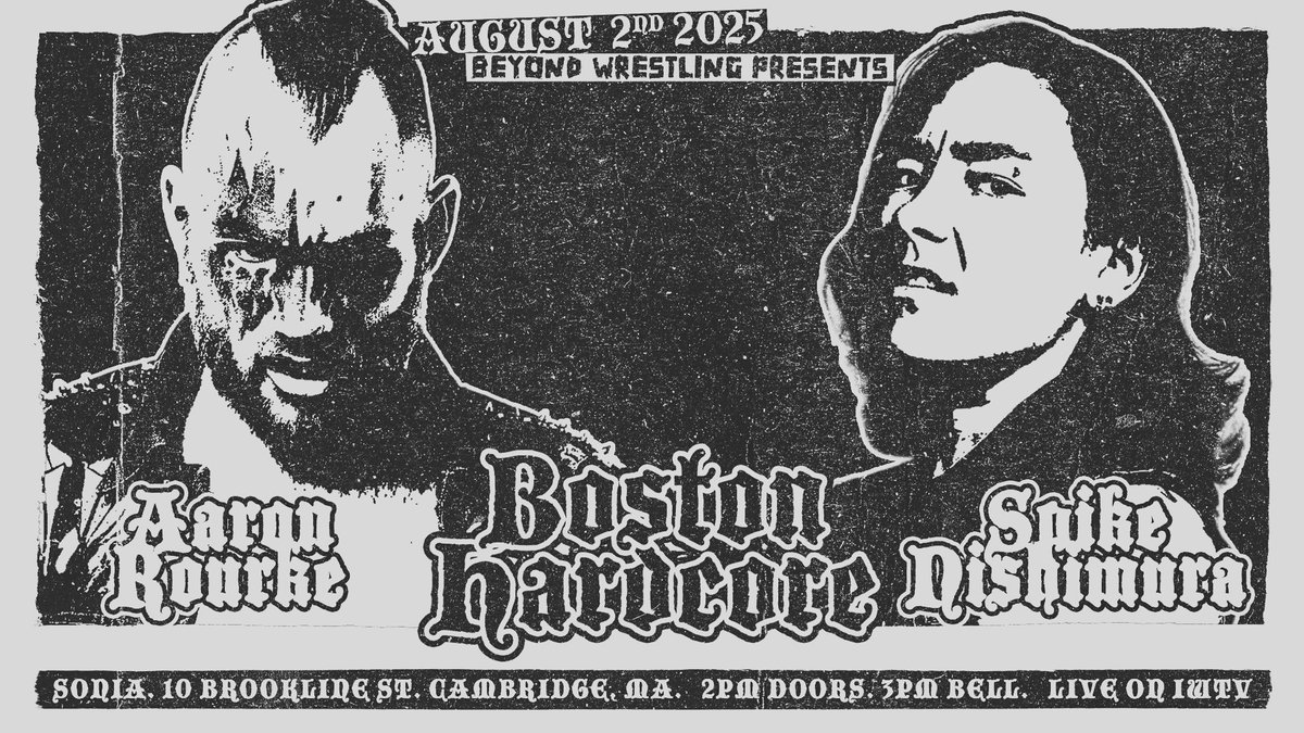 Beyond Wrestling (@beyondwrestling) on Twitter photo SPOTLIGHT MATCH: <a href="/PerfectAaron1/">Aaron Rourke🏳️🌈</a> vs. <a href="/wrestlespike/">SPIKE NISHIMURA | スパイク • ニシムラ</a>
Sign up for <a href="/indiewrestling/">IWTV</a> to stream @BeyondWrestling x <a href="/RickeyShanePage/">RSP リッキー・シェーン・ペイジ</a> "Boston Hardcore" live RIGHT NOW!
#BeyondWrestling | IWTV.live SPOTLIGHT MATCH: <a href="/PerfectAaron1/">Aaron Rourke🏳️🌈</a> vs. <a href="/wrestlespike/">SPIKE NISHIMURA | スパイク • ニシムラ</a>
Sign up for <a href="/indiewrestling/">IWTV</a> to stream @BeyondWrestling x <a href="/RickeyShanePage/">RSP リッキー・シェーン・ペイジ</a> "Boston Hardcore" live RIGHT NOW!
#BeyondWrestling | IWTV.live