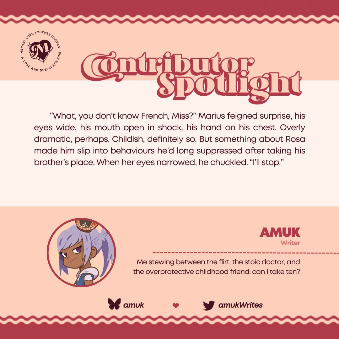 𝐌𝐞𝐫𝐚𝐤𝐢 — Writer Spotlight

Introducing writer <a href="/amukWrites/">amuk</a>, waiting patiently until she can find the perfect trope!

amuk.bsky.social 🎀 kumeko.tumblr.com

#LoveandDeepspace #MerakiZine