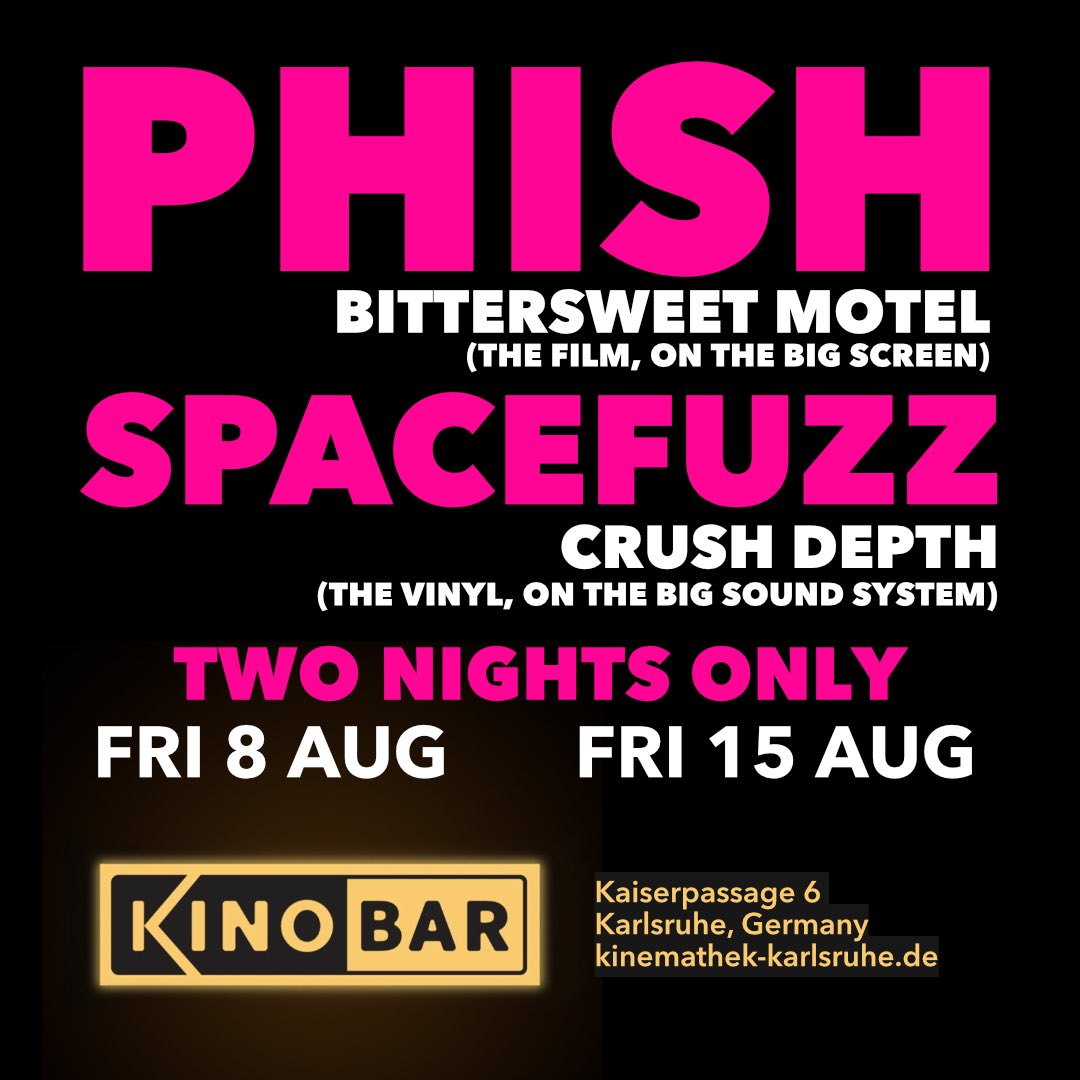spcfzz's tweet image. Germany! I’m thrilled to share Kinobar Karlsruhe will be featuring Phish’s “Bittersweet Motel” on August 8 and 15. The opener will be “Crush Depth: A Dub-Sonic Symphony in Four Sides,” played on vinyl via the Kinemathec Karlsruhe’s incredible surround sound system. Wow!!!! 🤖