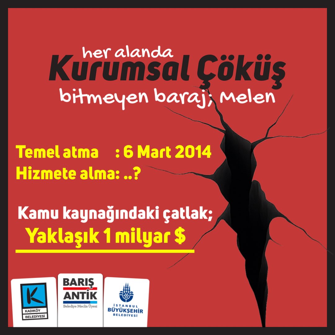 Melen Barajı’nın temeli 2014’te, yerel seçimlere günler kala atıldı, 2 yıl 9 ayda bitmesi planlandı; ama çatladı, çöktü, müteahhidi kaçtı. 

Yaklaşık 1 milyar dolar kamu kaynağına mal oldu, su tutamıyor. 2007’den beri sadece regülatörle su veriliyor, 1,1 milyar tonluk vaat