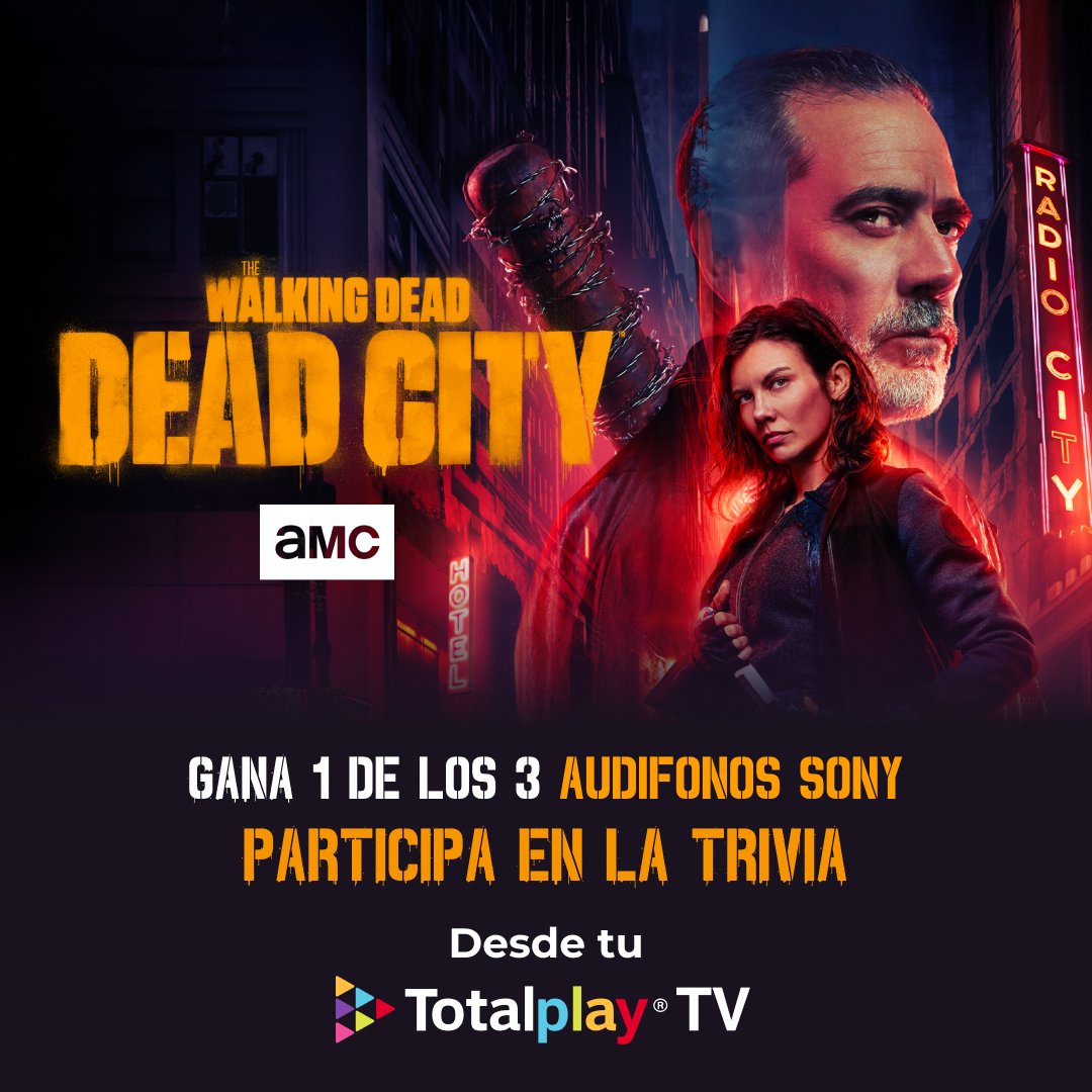 ¡La trivia ya comenzó! 🎯 Contesta y gana uno de los 3 audífonos Sony 🎧 mientras disfrutas The Walking Dead: Dead City en AMC por Totalplay TV.