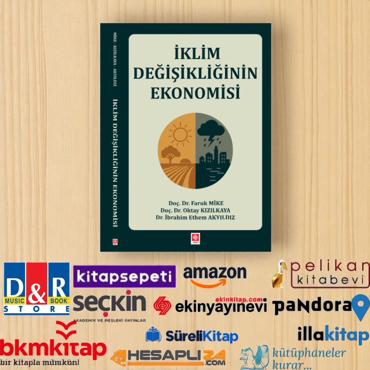 "İklim Değişikliğinin Ekonomisi" isimli kitabımız bugünden itibaren 12 seçkin yayınevinin online mağazalarında satışa sunuldu.

Faydalı olması dileğiyle!

<a href="/ekinyayinevi/">Ekin Yayınevi</a> <a href="/bkmkitap/">bkmkitap.com</a> <a href="/amazon/">Amazon</a> <a href="/kitapsepeticom/">Kitapsepeti</a> <a href="/seckinyayinevi/">Seçkin Yayıncılık</a> <a href="/DRdunyasi/">D&R</a> <a href="/surelikitap/">SüreliKitap</a> <a href="/pandorakitabevi/">Pandora Kitabevi</a> <a href="/illakitaptr/">illakitap</a>