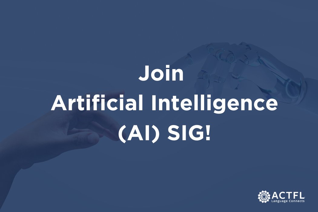 Calling all ACTFL members! Join the new Artificial Intelligence (AI) Special Interest Group and explore how AI is transforming language teaching and learning. Be part of the conversation shaping the future. 💡🧠 #AIinEd

🔗 Join now: community.actfl.org/communities/si…