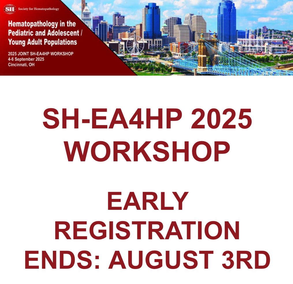 SocforHemepath (@socforhemepath) on Twitter photo Tomorrow, August 3rd, is the last day for early registration for the SH-EA4HP 2025 Workshop in Hematopathology in the Pediatric and Adolescent/Young adult population! 
šDonāt forget to register using this link: society-for-hematopathology.org/2025/
#SH25 #hemepath #leusm #lymsm Tomorrow, August 3rd, is the last day for early registration for the SH-EA4HP 2025 Workshop in Hematopathology in the Pediatric and Adolescent/Young adult population! 
šDonāt forget to register using this link: society-for-hematopathology.org/2025/
#SH25 #hemepath #leusm #lymsm