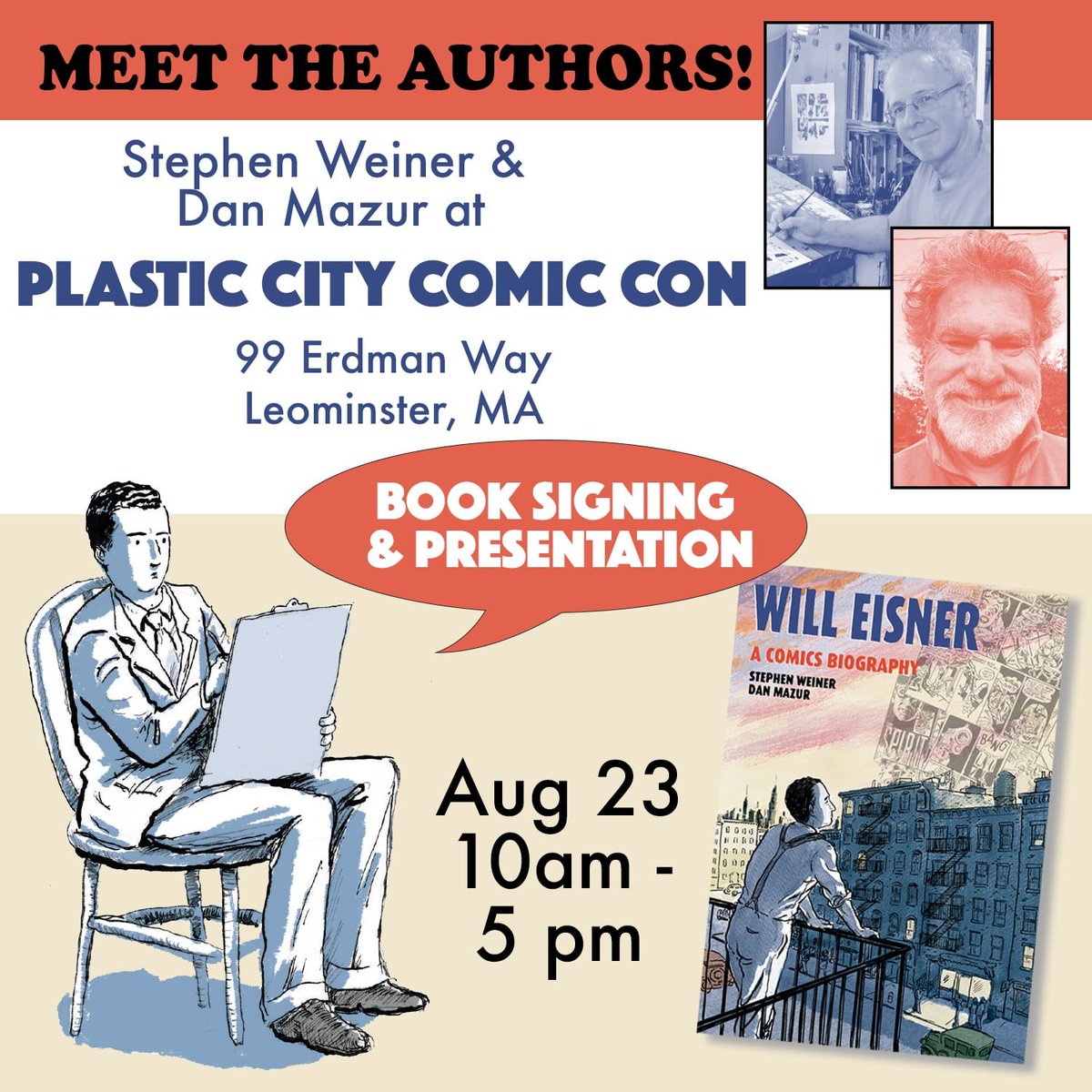 Authors Stephen Weiner and Dan Mazur will be signing their book, "Will Eisner: A Comics Biography," at Plastic City Comic Con on Saturday, August 23. #plasticcitycomiccon #authors #books #massachusetts