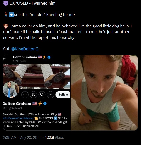 Servantsubmit's tweet photo. Why are people still thinking this guy is a Master @KingDaltonG. When it has been proven he is a f*g himself

#findom #fraud #liar #fake #cashslave #master #scammer https://t.co/gqJ3kHMlYB