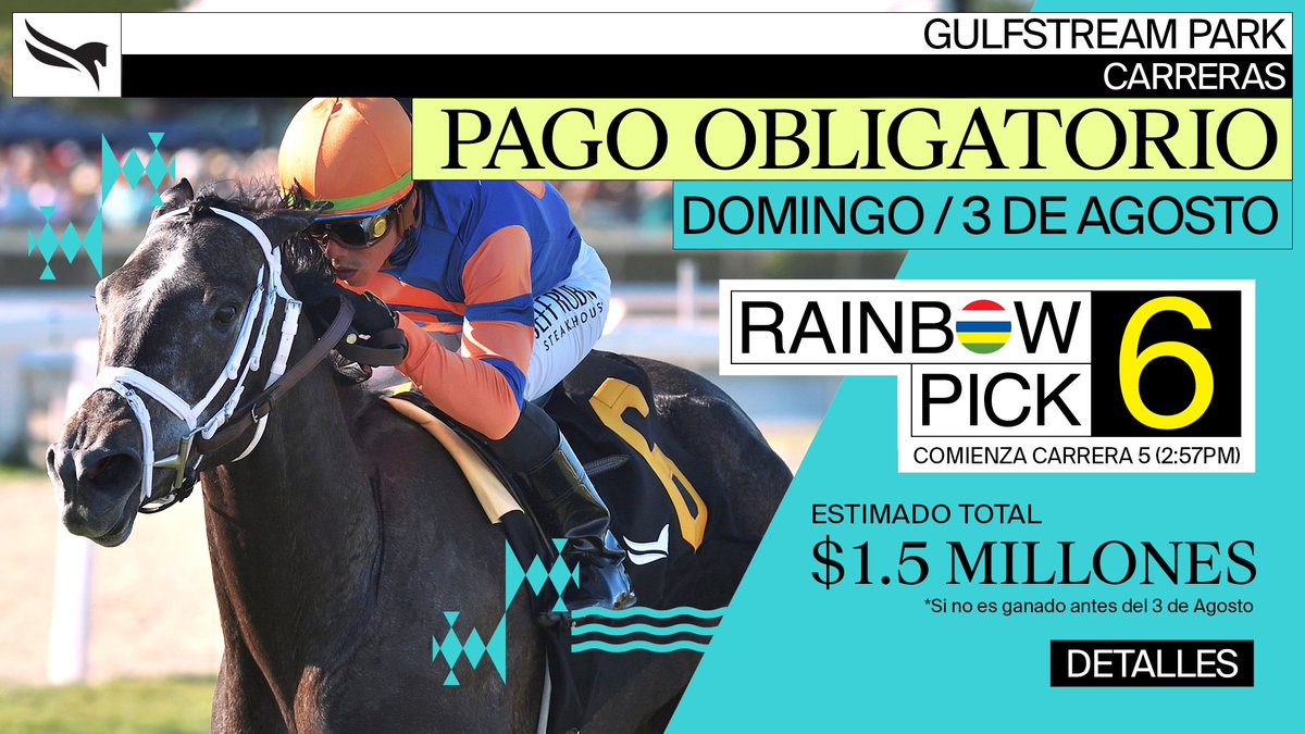 Pago Obligatorio del Pick6 en <a href="/GulfstreamPark/">Gulfstream Park</a> este Domingo 2 de Agosto, con un pote estimado a repartir sobre los $1,500,000! #GulfstreamPark #RoyalPalmMeet

Retrospectos gratuitos del <a href="/DailyRacingForm/">Daily Racing Form</a>:
👉promos.drf.com/gulfstreampark…
