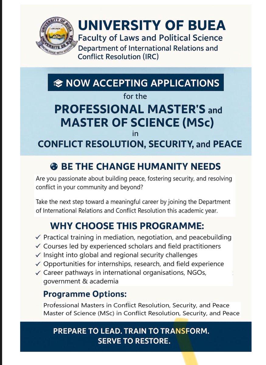 Looking for where to acquire a #ProfessionalMaster’s degree or an MSc in Conflict Resolution? The Department of International Relations and Conflict Resolution ⁦<a href="/UBuea/">University of Buea</a>⁩ has exciting offers for you.