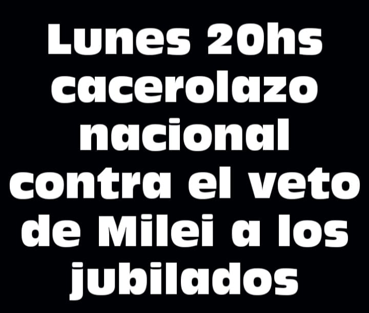 🔴 Lunes 20hs cacerolazo nacional