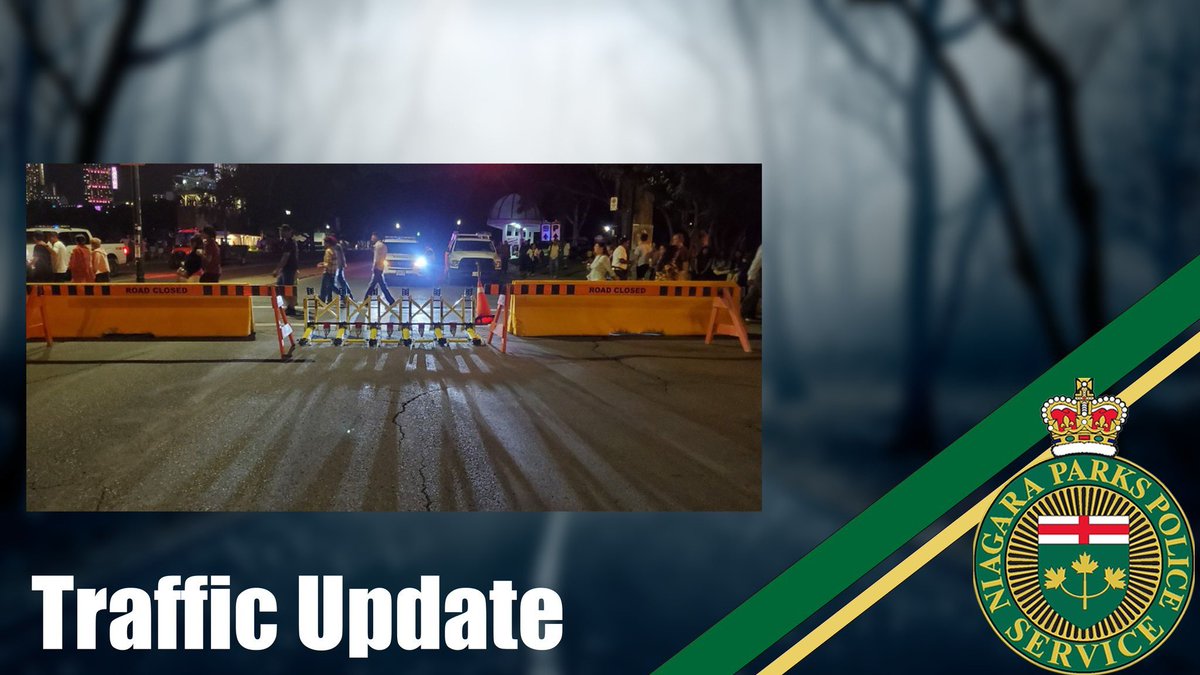 Niagara Parks Police Service (@niagparkspolice) on Twitter photo <a href="/NiagParksPolice/">Niagara Parks Police Service</a> is advising the Niagara Pkwy is closed to vehicular traffic from Clifton Hill & Falls Ave to Fraser Hill to promote pedestrian safety during the holiday weekend. Murray St entrance also closed to traffic.
<a href="/NiagRegPolice/">NRPS</a> <a href="/NiagaraParks/">Niagara Parks</a> <a href="/FallsFireCalls/">Niagara Falls Fire Calls</a> <a href="/NiagaraEMS/">Niagara EMS</a> <a href="/NiagParksPolice/">Niagara Parks Police Service</a> is advising the Niagara Pkwy is closed to vehicular traffic from Clifton Hill & Falls Ave to Fraser Hill to promote pedestrian safety during the holiday weekend. Murray St entrance also closed to traffic.
<a href="/NiagRegPolice/">NRPS</a> <a href="/NiagaraParks/">Niagara Parks</a> <a href="/FallsFireCalls/">Niagara Falls Fire Calls</a> <a href="/NiagaraEMS/">Niagara EMS</a>
