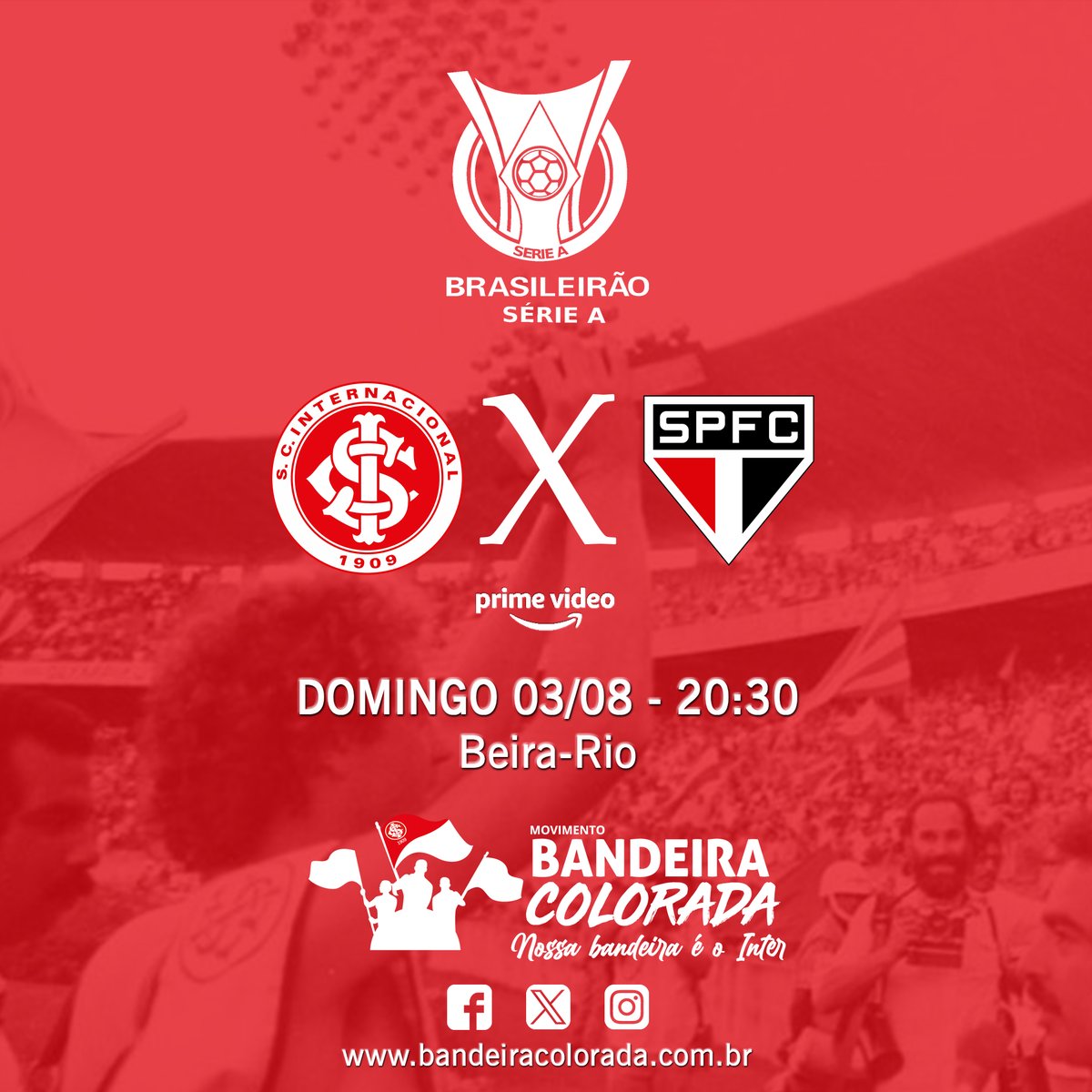 MBColorada's tweet image. 🔥 Noite de Gigantes no Beira-Rio! É #DiaDeINTER no Brasileirão! ⚽🔴 Neste domingo, às 20h30, o Colorado recebe o São Paulo!🏟️ Hora de lutar com raça, jogar com coração e buscar os três pontos! 💪❤️‍🔥📺 Transmissão exclusiva: Amazon Prime Video!
#VamoInter #BandeiraColorada 🚀🙌🏆