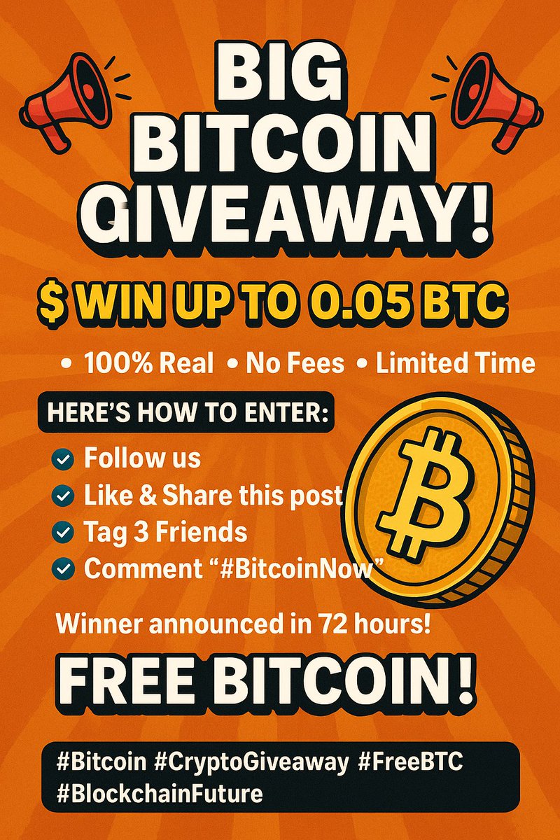 🚨 BIG BITCOIN GIVEAWAY! 🚨
💰 WIN UP TO 0.05 BTC 💰
🔹 100% Real
🔹 Limited Time Only!
🎉 Here's how to enter:
✅ Follow us
✅ Like &amp; Retweet this post
✅ Comment your username 
📅 Winner announced in 72 hours!
#Bitcoin #CryptoGiveaway #FreeBTC #CryptoIndia #BlockchainFuture