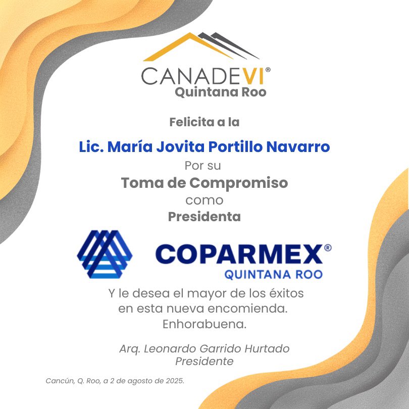 Lic. <a href="/JovitaPortillo/">Maria Jovita Portillo</a>, reciba una cordial felicitación por su Toma de Compromiso como Presidenta de <a href="/CoparmexQRoo/">Coparmex Quintana Roo</a> para el periodo 2025-2027.

Le deseamos el mayor éxito en su gestión, a usted y al Consejo Directivo.