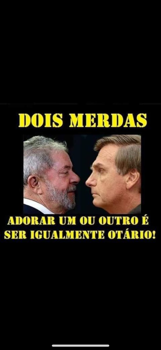 O petismo gerou o bolsonarismo, que hoje mantém vivo o petismo! São irmãos siameses. Ambos tem corruptos de estimação e um não existe sem o outro!