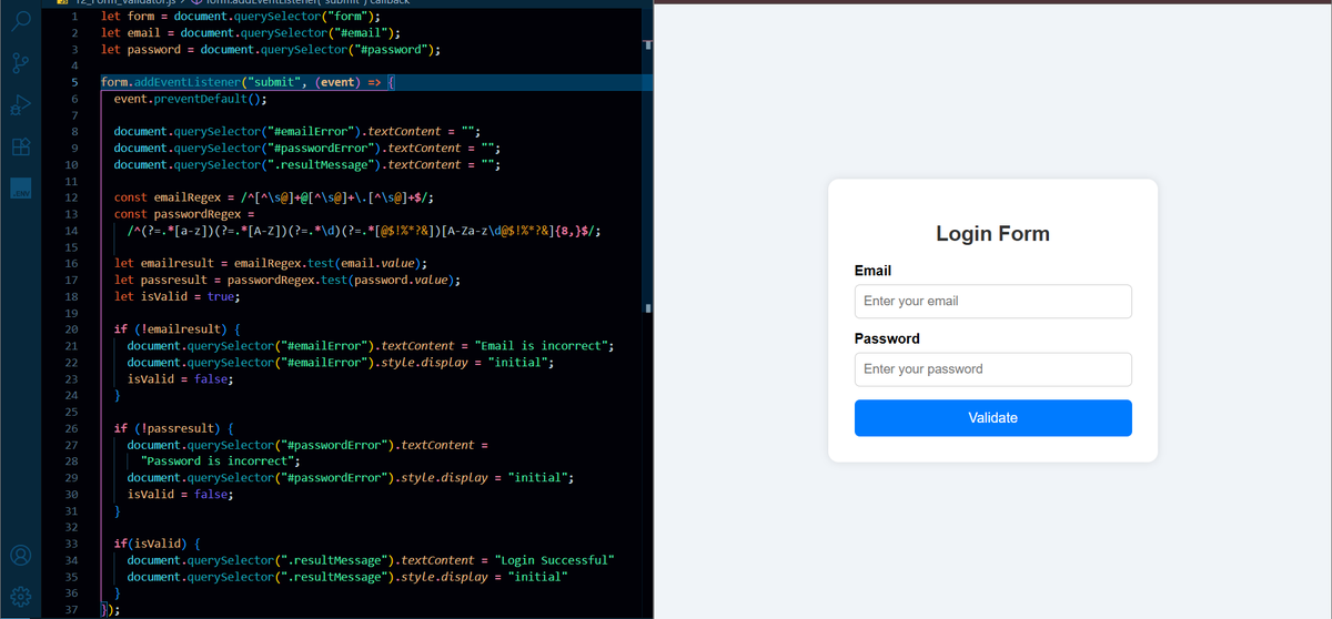 Learn form validation in JavaScript
✅ regex, hide/show error message