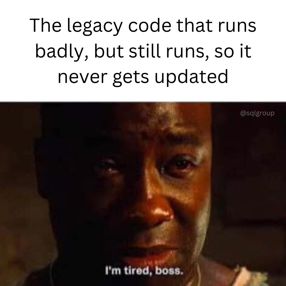 SQLGroup's tweet image. #sqlmeme #sqlfunny #sqldba #sqlfam #coding #codingmeme #codingfunny #funnyprogramming #programmingmeme #programmers #legacycode