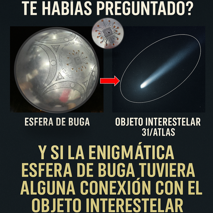 OvniChile1's tweet photo. @jaimemaussan1 Algo no encaja… 🛸☄️
Primero la Esfera de Buga en Colombia.
Luego el objeto interestelar 3I/ATLAS entra a nuestro sistema solar.
¿Y si están conectados?
¿Fue un llamado… o una respuesta? 👁️🗨️
#EsferaDeBuga #3IATLAS #Ufologia #TioOvniChile https://t.co/GuX64Uu1g9